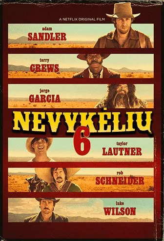 Nevykėlių 6